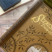 Load image into Gallery viewer, Scenes and Sights in Town and Country; Illustrated Late Victorian Book
