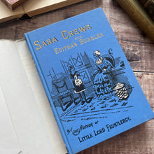 Load image into Gallery viewer, Facsimile of the First Edition Sara Crewe and Edith&#39;s Burglar by Frances Hodgson Burnett
