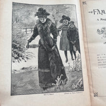 Load image into Gallery viewer, 1896 The Family Friend; A Magazine for the Home Circle Illustrated Victorian
