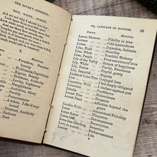 Load image into Gallery viewer, The Lover's Language of Flowers with Floral Poetry, Letters Etc 19th Century Book
