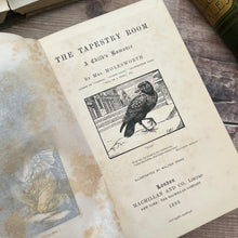 Load image into Gallery viewer, 1898 The Tapestry Room by Mrs Molesworth AA Turbayne Binding
