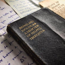 Load image into Gallery viewer, 1917 Being and Doing A Selection of Helpful Thoughts Full Leather Pocket Book
