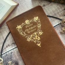 Load image into Gallery viewer, Poems of Ella Wheeler Wilcox; Yapp Leather Suede with Floral Gilt
