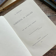 Load image into Gallery viewer, 1895 A History of Gardening in England by The Hon Alicia Amherst; Victorian Book

