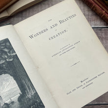 Load image into Gallery viewer, Wonders of Creation as Portrayed by Great Writers Beautiful Floral Binding
