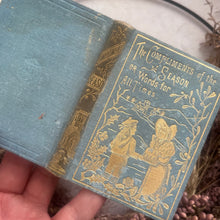 Load image into Gallery viewer, The Compliments of the Season or Words for All Times; Miniature Pocket Book
