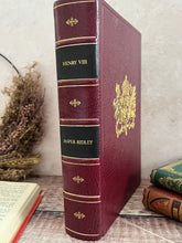 Load image into Gallery viewer, Henry VIII by Jasper Ridley; SIGNED; In Custom Full Morocco binding with Gilt
