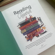 Load image into Gallery viewer, NEW Reading Together; Share in the Wonder of Books with a Parent-Child by Noah Brown
