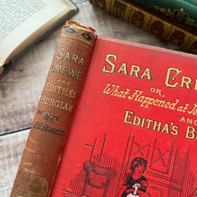Load image into Gallery viewer, 1888 Sara Crewe or What Happened at Miss Minchin&#39;s by Frances Hodgson Burnett Book

