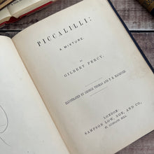 Load image into Gallery viewer, 1862 Piccalilli An Illustrated Mixture by Gilbert Percy; Stunning Victorian Illustrated Book
