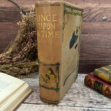 Load image into Gallery viewer, Once Upon a Time Rare with Numerous Illustrations Book by Dean and Son
