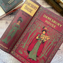 Load image into Gallery viewer, Danesbury House by Mrs Henry Wood Beautiful Cloth Binding
