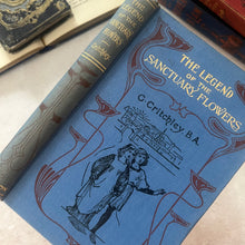 Load image into Gallery viewer, The Legend of the Sanctuary Flowers by George Critchley; Art Nouveau Binding
