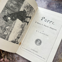 Load image into Gallery viewer, Poppy A Story in Twelve Chapters Beautiful Cloth Binding Pocket Book
