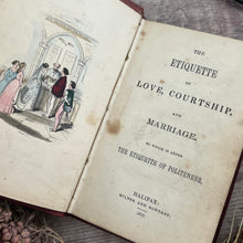 Load image into Gallery viewer, 1853 The Etiquette of Love, Courtship and Marriage; Early Victorian Guide
