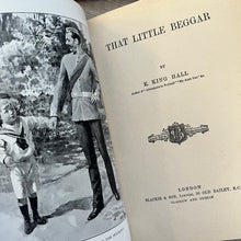 Load image into Gallery viewer, That Little Beggar E King Hall Antique Children's Literature Pictorial Binding
