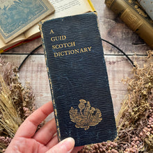 Load image into Gallery viewer, Antique "A Guid Scotch Dictionary" Scottish Leather Book
