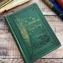 Load image into Gallery viewer, 1875 Little Snowdrop and Her Golden Casket; Beautiful Floral Cloth Antique Book
