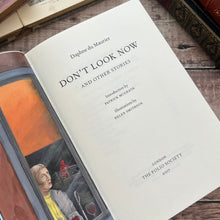 Load image into Gallery viewer, Don&#39;t Look Now by Daphne Du Maurier Folio Society with Slipcase 2007 Short Stories
