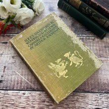Load image into Gallery viewer, 1st Edition Alice&#39;s Adventures in Wonderland By Lewis Carroll Illustrated by Arthur Rackham

