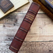 Load image into Gallery viewer, The Poetical Works of Sir Walter Scott Full Morocco Leather Late Victorian Antique Book
