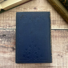 Load image into Gallery viewer, 1850 Songs of the Affections by Felicia Hemans; Early Victorian Poetry Book
