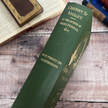Load image into Gallery viewer, Cherry and Violet A Tale of the Great Plague; Victorian 19th Century Antique Book
