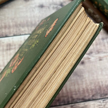 Load image into Gallery viewer, 1907 Flowers of the Field by Rev CA Johns; Antique Floral Binding Book
