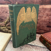 Load image into Gallery viewer, 1895 Timothy&#39;s Quest by Kate Douglas Wiggin Late Victorian Illustrated Book

