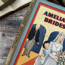 Load image into Gallery viewer, 1946 Ameliaranne Bridesmaid by Ethelberta Morris; Beautifully Illustrated First Edition
