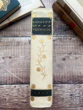 Load image into Gallery viewer, 1902 The Works of Alfred Lord Tennyson; Half Vellum Binding Edwardian
