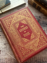 Load image into Gallery viewer, 1857 The Course of Time A Poem by Robert Pollok Early Victorian Illustrated Book
