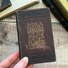 Load image into Gallery viewer, The Lover's Language of Flowers with Floral Poetry, Letters Etc 19th Century Book

