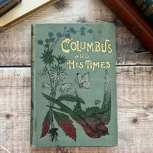 Load image into Gallery viewer, Columbus and his Times Beautiful Floral Binding Book
