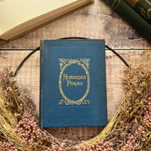 Load image into Gallery viewer, Humorous Poems of the Century Antique Pocket Book Famous Poets of the 1800&#39;s
