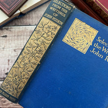 Load image into Gallery viewer, 1907 Selections from the Writings of John Ruskin; Floral Binding
