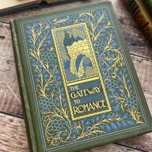 Load image into Gallery viewer, The Gateway to Romance Retold Tales from William Morris' Earthly Paradise Edwardian
