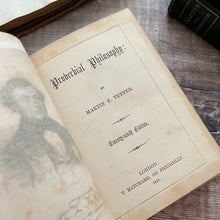 Load image into Gallery viewer, Proverbial Philosophy by Martin F Tupper Early Victorian Book Fine Cloth Binding
