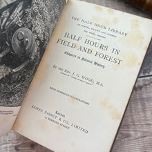 Load image into Gallery viewer, Half Hours In Field and Forest; Stunning Full Tree Calf Leather Binding
