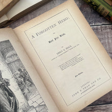 Load image into Gallery viewer, A Forgotten Hero by Emily S Holt Late Victorian Book with Floral Binding
