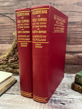 Load image into Gallery viewer, 1929 The Children's Book of Wild Flowers by Gareth H Browning; Two Volume Illustrated
