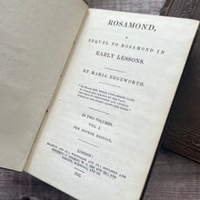 Load image into Gallery viewer, 1842 Rosamond by Maria Edgeworth Two Volumes in Original Cloth Early Victorian Books
