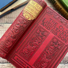 Load image into Gallery viewer, Art Nouveau Red Cloth Book: The Old Lieutenant and His Son, 1913
