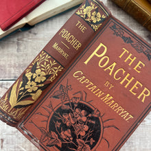 Load image into Gallery viewer, The Poacher by Captain Marryat; Beautiful Floral Binding Antique Book
