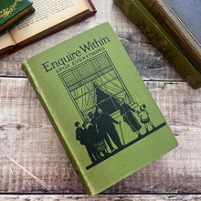 Load image into Gallery viewer, 1923 Enquire Within Upon Everything Antique Book
