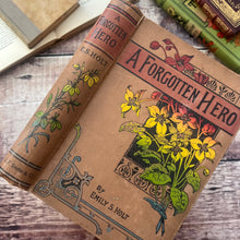 Load image into Gallery viewer, A Forgotten Hero by Emily S Holt Late Victorian Book with Floral Binding
