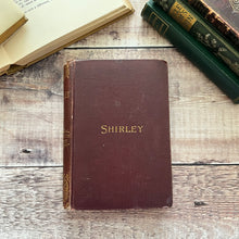 Load image into Gallery viewer, Shirley by Currer Bell (Charlotte Bronte) Antique Book by George Routledge
