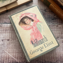 Load image into Gallery viewer, Middlemarch by George Eliot Beautiful Antique Book
