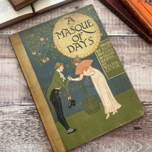 Load image into Gallery viewer, 1901 Masque of Days; Words by Elia and Illustrations by Walter Crane

