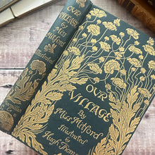 Load image into Gallery viewer, 1893 Our Village by Mary Russell Mitford Published by Macmillan Cranford Series
